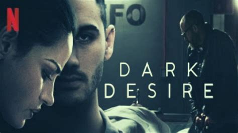 dark desire parents guide|Dark Desire (TV series)